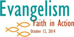 Evangelism-Faith in Acition-10-12-14